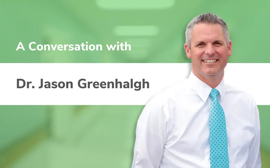 A Conversation with Dr. Greenhalgh