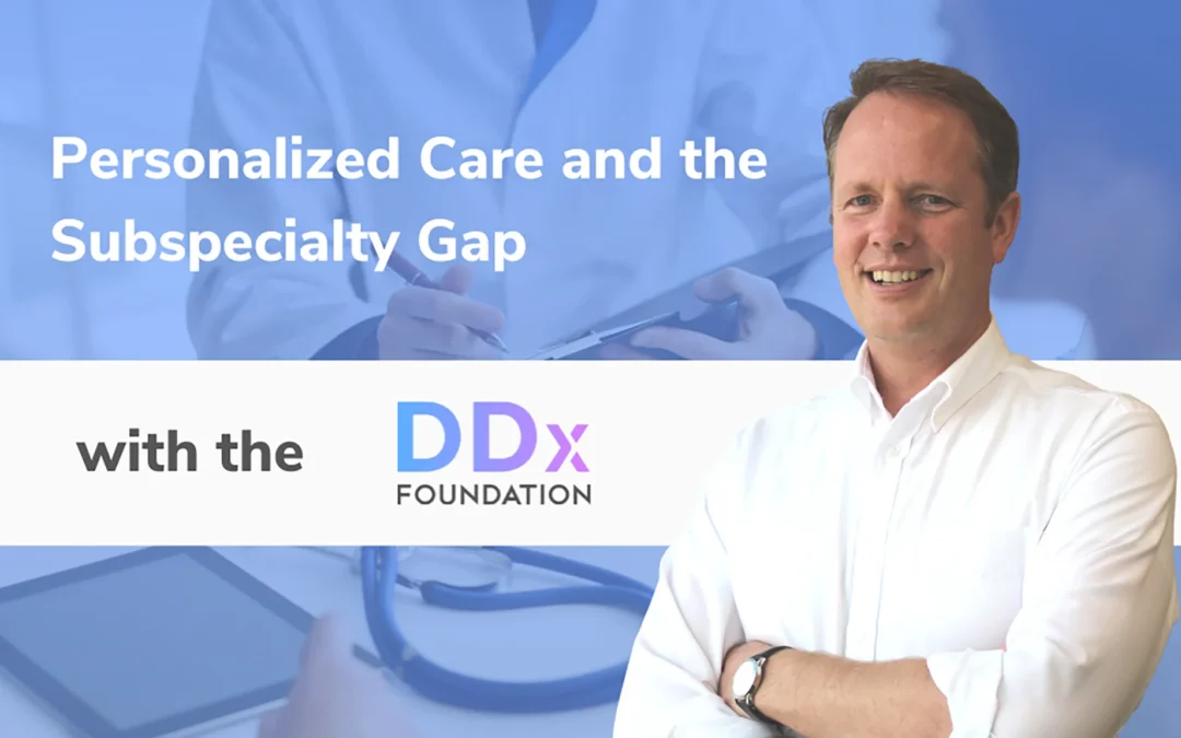 Personalized Care and the Subspecialty Gap