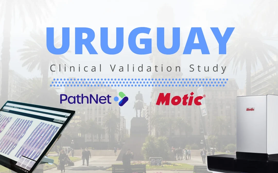 PathNet and Motic Collaborate on Clinical Validation Study in Uruguay